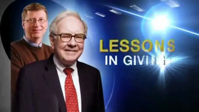 Warren Buffet and Bill Gates - Lessons in giving