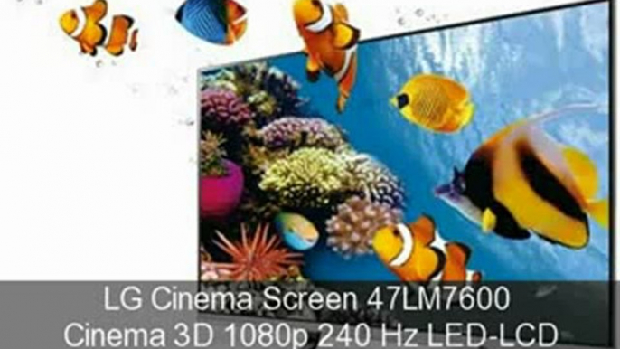 Buy Now LG Cinema Screen 47LM7600 47-Inch Cinema 3D 1080p 240 Hz LED-LCD HDTV