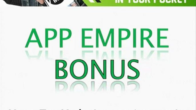 App Empire Bonus Offer - Best App Empire Bonus Available