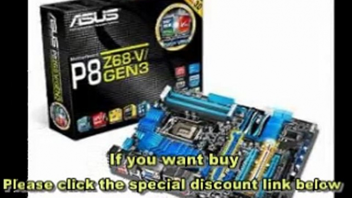 Best Motherboards 2012 | ASUS LGA 1155 - Z68 - PCIe 3.0 and UEFI BIOS Intel Z68 ATX DDR3 2200 LGA 1155 Motherboards P8Z68-V