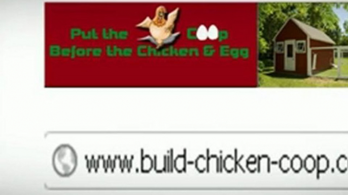 Chicken Coop Plans - Where To Acquire Them