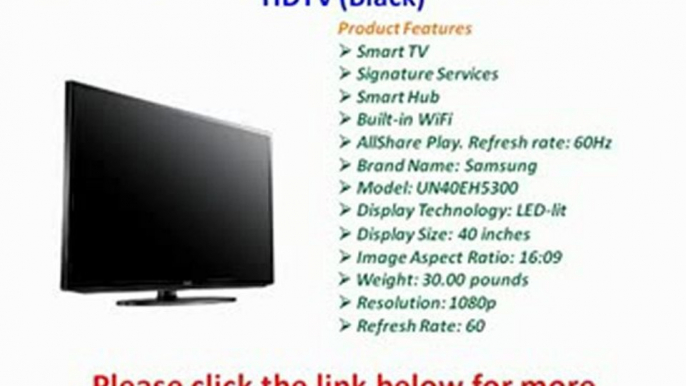 Samsung UN40EH5300 REVIEW | Samsung UN40EH5300 40-Inch 1080p 60 Hz LED HDTV (Black) FOR SALE