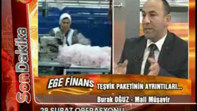 Burak OĞUZ - Ege Tv (12.04.2012) Yeni Teşvik Paketi-3