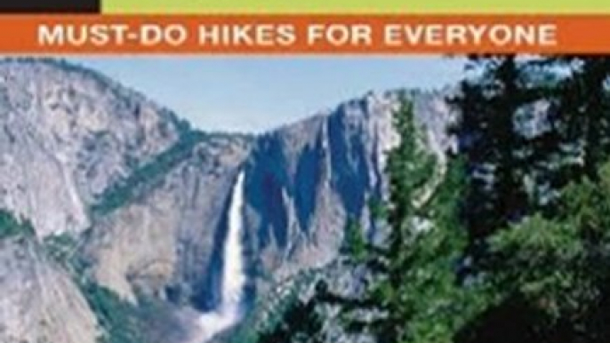 Sports Book Review: Top Trails: Yosemite: Must-Do Hikes for Everyone by Jeffrey P. Schaffer