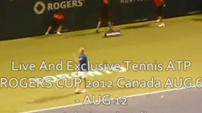 Watch Live Tennis ATP Rogers Cup 2012 Streaming