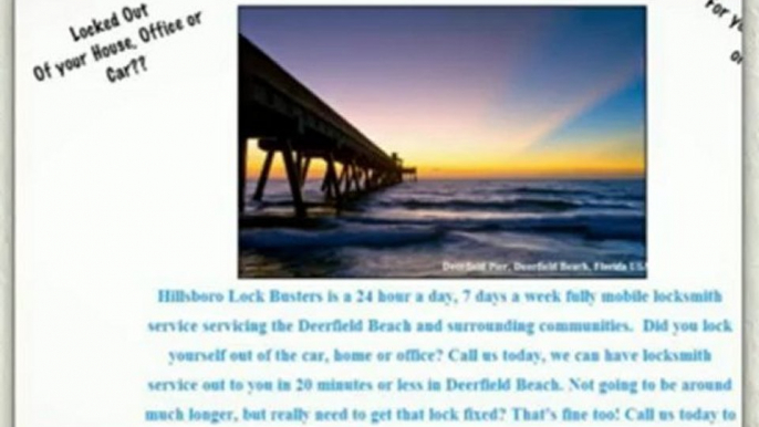 Locksmiths Deerfield Beach (954) 357 - 3212. Locksmith in Deerfield Beach