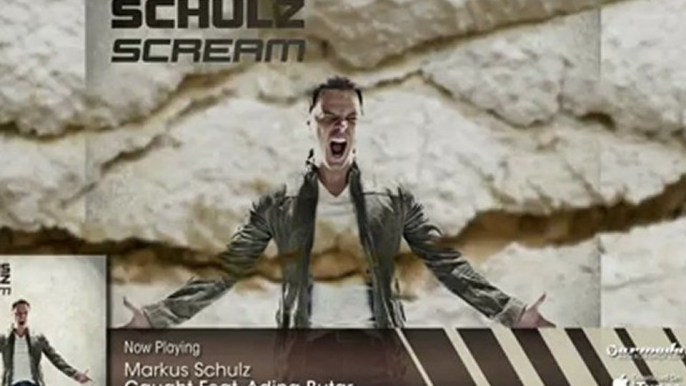 Markus Schulz feat. Adina Butar - Caught  (From: Markus Schulz - Scream)