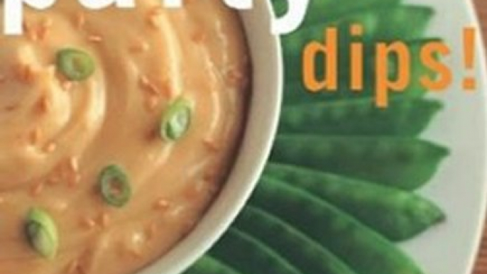 Cooking Book Review: Party Dips!: 50 Zippy, Zesty, Spicy, Savory, Tasty, Tempting Dips (50 Series) by Sally Sampson