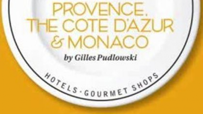 Travel Book Review: Pudlo Provence, Cote d'Azur and Monaco 2008-2009 (Pudlo Provence, Cote D'Azur & Monaco) by Gilles Pudlowski, Simon Beaver