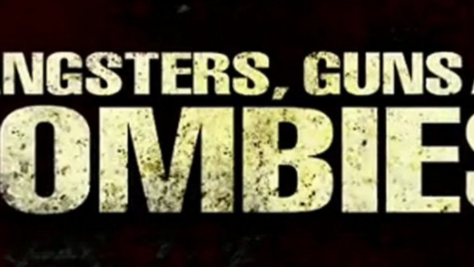 Gangsters, Guns & Zombies trailer