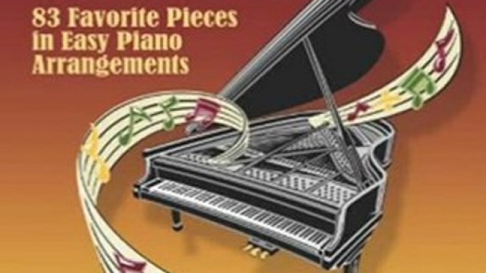 Fun Book Review: Big Book of Beginner's Piano Classics: 83 Favorite Pieces in Easy Piano Arrangements (Dover Music for Piano) by Bergerac, David Dutkanicz