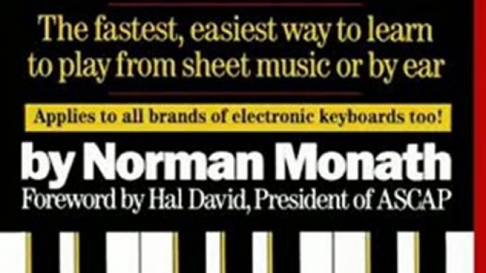 Fun Book Review: How to Play Popular Piano in 10 Easy Lessons: The Fastest, Easiest Way to Learn to Play from Sheet Music or by Ear by Norman Monath, Hal David