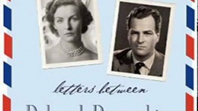 Literature Book Review: In Tearing Haste: Letters between Deborah Devonshire and Patrick Leigh Fermor by Patrick Leigh Fermor, Deborah Mitford Devonshire, Charlotte Mosley