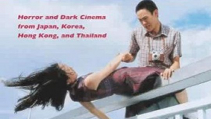 History Book Review: Asia Shock: Horror and Dark Cinema from Japan, Korea, Hong Kong, and Thailand by Patrick Galloway