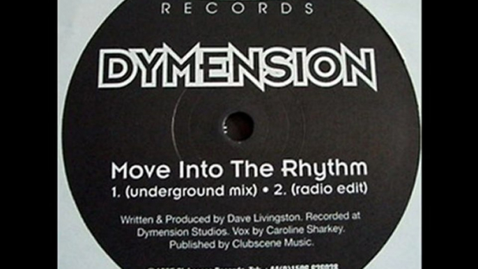 Dymension - Move Into The Rhythm (Radio Edit)