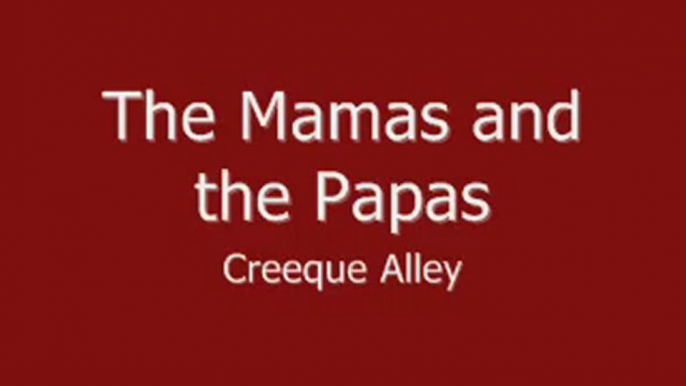 The Mamas and the Papas - Creeque Alley with Lyrics