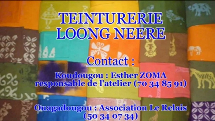 Teinturerie Loong Neere - Koudougou - Burkina Faso