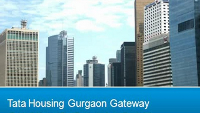 Call@9650019966 Tata Gurgaon Gateway, Tata New Projects Sector 113 Gurgaon