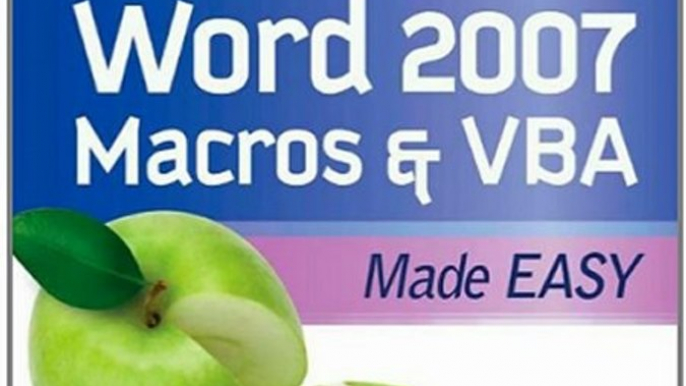 Computing Book Summaries: Word 2007 Macros & VBA Made Easy (Made Easy Series) by Guy Hart-Davis