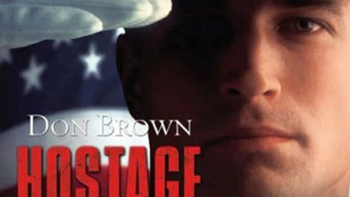 Science Fiction Book: Hostage: Navy Justice, Book 2 by Don Brown, James Adams