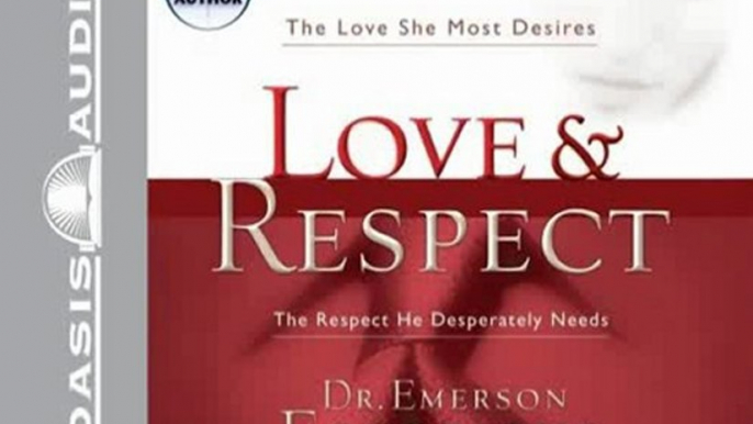 Bible Review: Love & Respect by Emerson Eggerichs