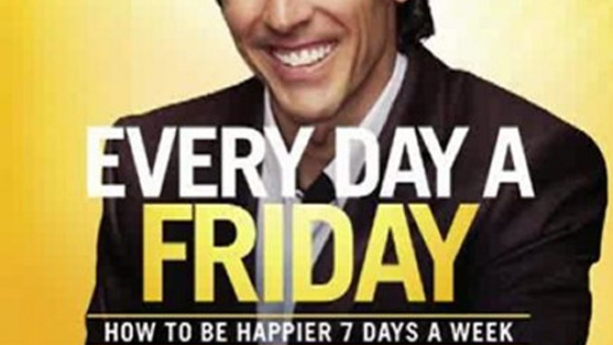 Bible Review: Every Day a Friday: How to Be Happier 7 Days a Week by Joel Osteen