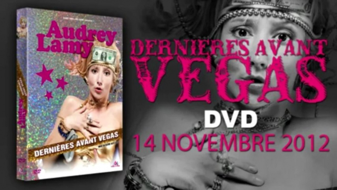 film Audrey Lamy dernières avant Vegas bande annonce VF