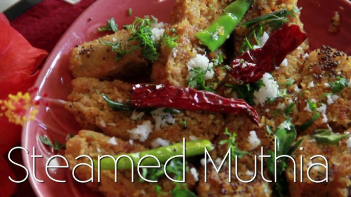 Muthia - Steamed Dumplings - Gujarati Snack Recipe by Annuradha Toshniwal - Vegetarian [HD]