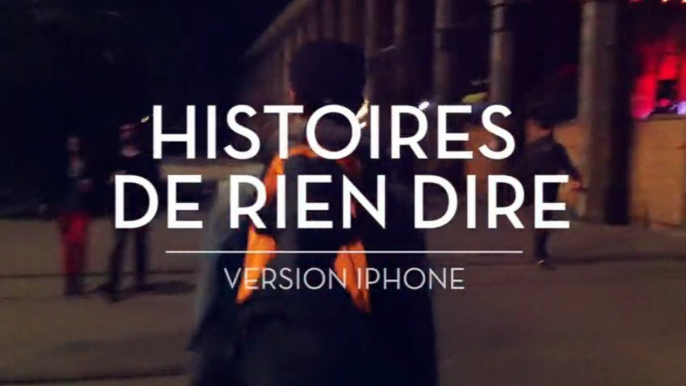 Histoires de rien dire - Iphone / Volume 5