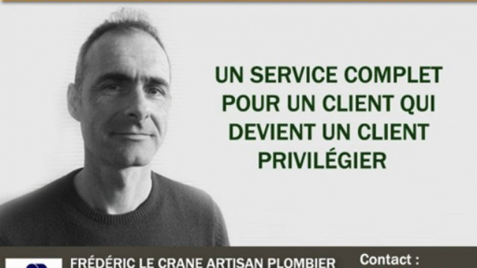 DEPANNAGE PLOMBERIE GUIDEL LORIENT Frédéric Le Crane Artisan plombier chauffagiste