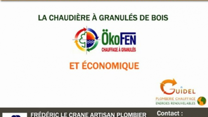 Chaudières à granulés de bois öKOFEN Guidel Lorient Fréderic le Crane artisan plombier chauffagiste