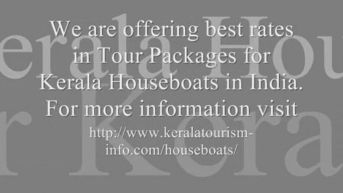 Limited Offers in Kerala Houseboats Tour Packages