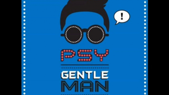 Psy - Gentleman - Instrumental 2013