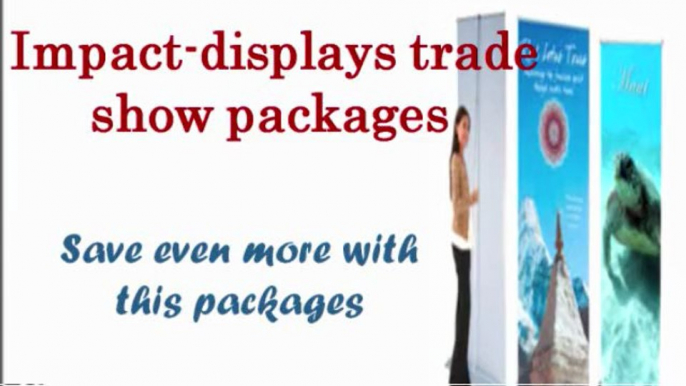 Impact-displays trade show packages  - Save even more with this packages