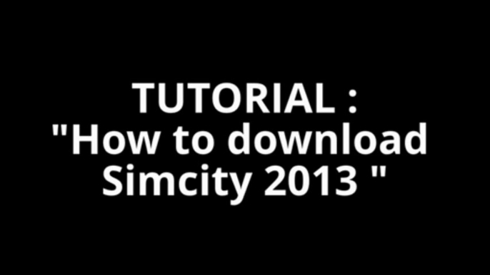 [NEW] SimCity 5 Download Install Free Crack _ Keygen Full Game Win _ Mac [Updated 2013] NO SURVEY !