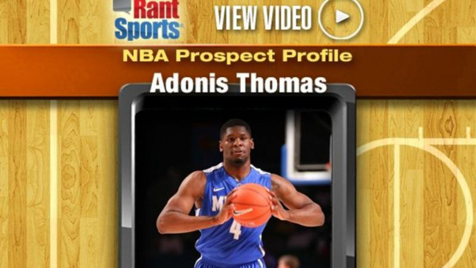 2013 NBA Draft Prospect Profile Video: Adonis Thomas, Memphis (SF)