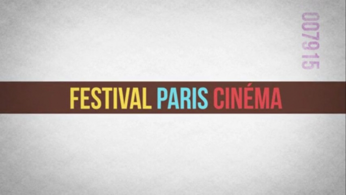 Bande Annonce Festival Paris Cinéma 2013