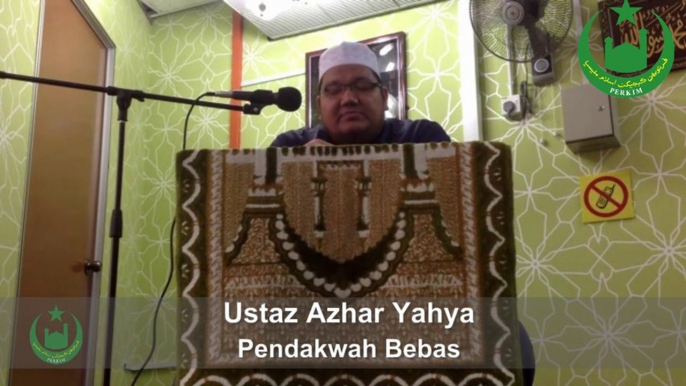 'Puasa Di Bulan Ramadhan [Al-Quran]' (Siri 4) - Ustaz Azhar Yahya - 29 JULAI 2013