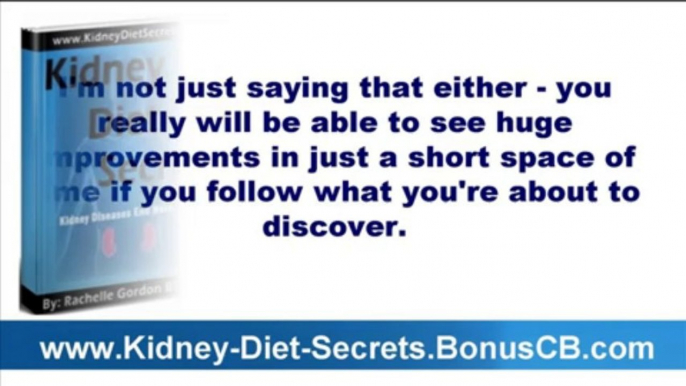 Kidney Disease Diet Renal Failure Diet - Kidney Diet Secrets - Dialysis Renal Cookbook Recipes