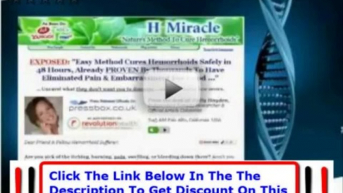 The Hemorrhoid Miracle + Hemorrhoid Miracle Cure