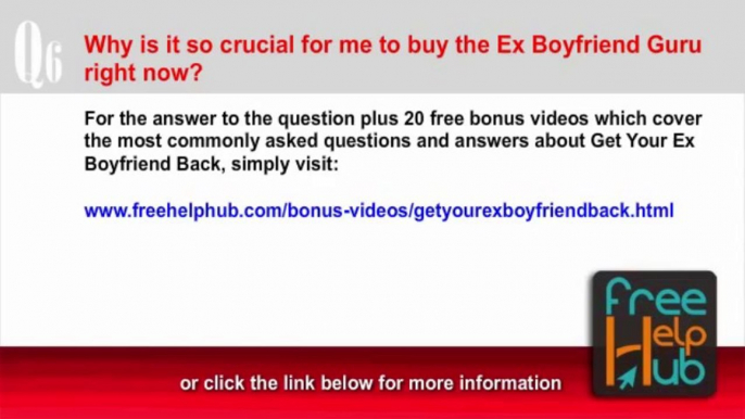 Why do I need to buy Ex Boyfriend Guru right now?