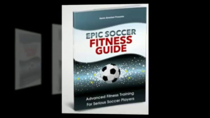 Epic Soccer Training - Skyrocket Your Soccer Skills