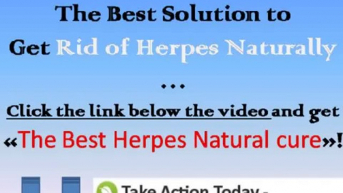 get rid of herpes sore fast and Naturally