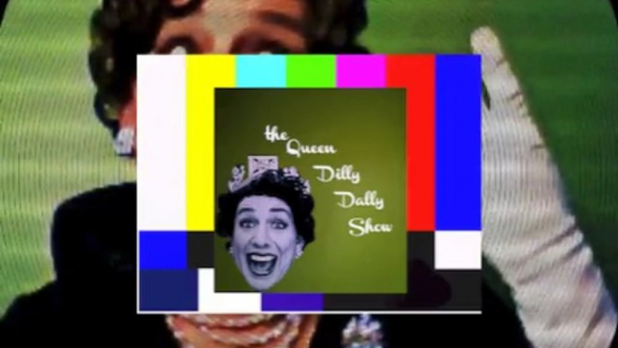 The Queen Dilly Dally True Story