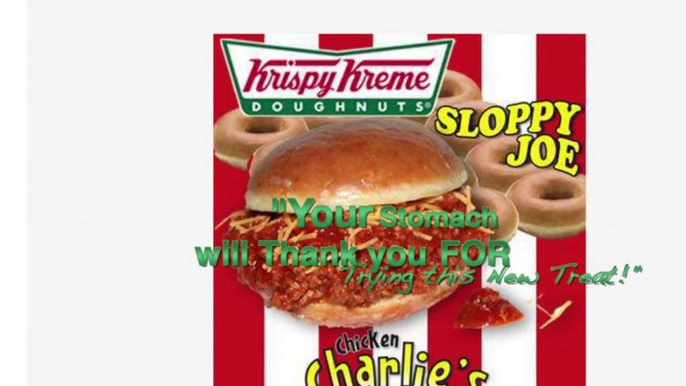 Introducing Krispy Kreme Sloppy Joe!