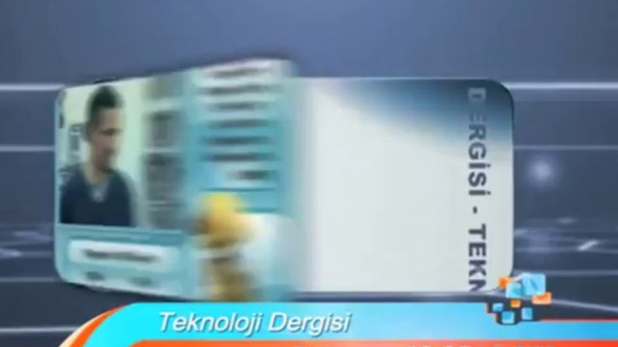 Teknoloji ve yaşam.... Teknoloji Dergisi 12.05'te sizlerle