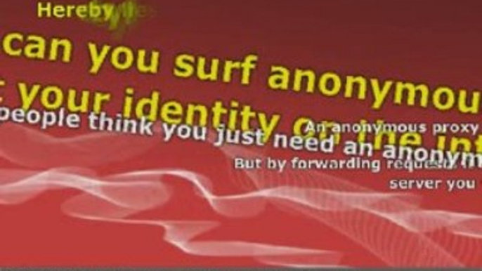 Surf the Net Anonymously with Anonymous Proxies