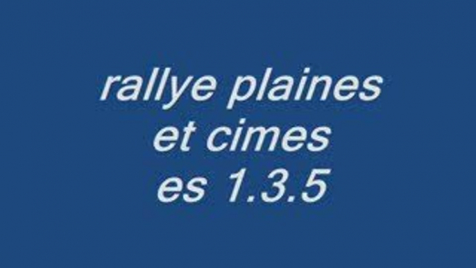 rallye plaine et cimes es1.3.5