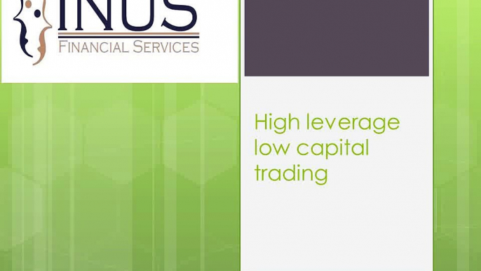 Using leveraging to earn high profits on low investment in fx trading