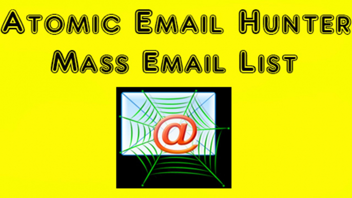 Atomic Email Hunter:How to use it! Email list! Email address list